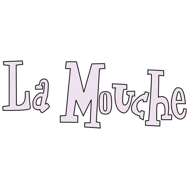 La Mouche 